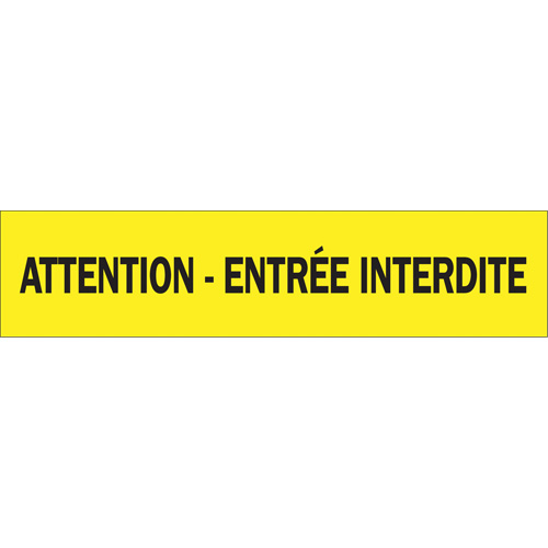 "Attention - Entr&eacute;e Interdite" Barricade Tape, French, 3" W x 1000' L, 3.5 mils, Black on Yellow Helyx Safety & Industrial Supplies