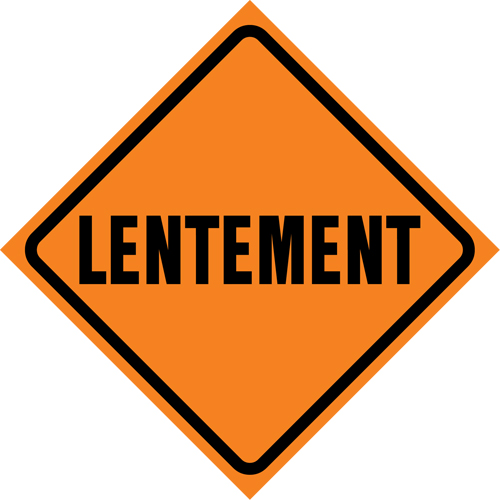"Lentement" Roll-Up Traffic Sign, 29-1/2" x 29-1/2", Vinyl, French Helyx Safety & Industrial Supplies