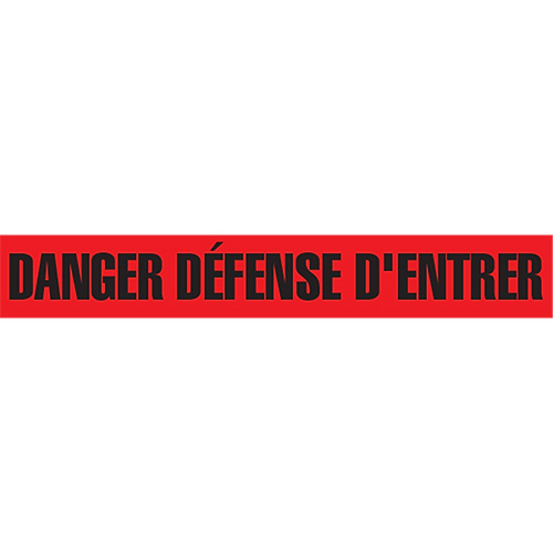 Ruban pour barricade "Danger D&eacute;fense D'Entrer", Français, 3" la x 1000' lo, 2 mils, Noir/rouge Helyx Safety & Industrial Supplies