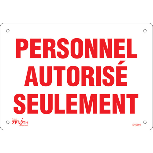 Enseigne  Personnel autoris&eacute; seulement , 7" x 10", Plastique, Français Helyx Safety & Industrial Supplies