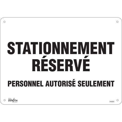 Panneau pour aire de stationnement  Stationnement r&eacute;serv&eacute; , 10" x 14", Aluminium, Français Helyx Safety & Industrial Supplies
