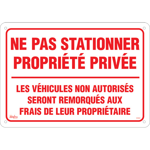 "Ne pas stationner propri&eacute;t&eacute; priv&eacute;e" Sign, 14" x 20", Aluminum, French Helyx Safety & Industrial Supplies