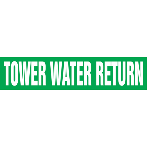 "Tower Water Return" Pipe Markers, Self-Adhesive, 4" H x 24" W, White on Green Helyx Safety & Industrial Supplies