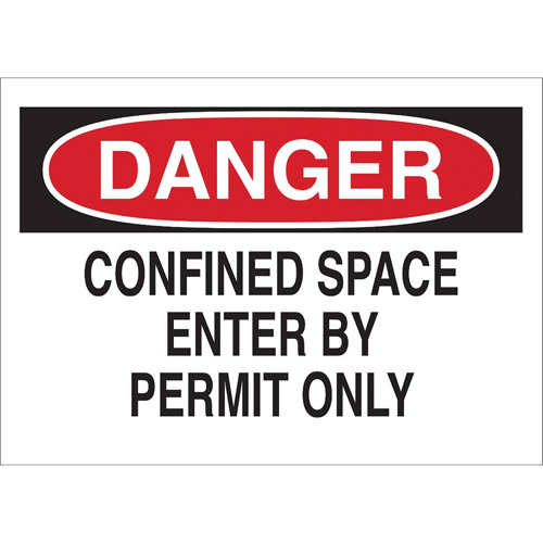 Enseigne "DANGER Confined Space Enter By Permit Only", 10" x 14", Polystyr&egrave;ne, Anglais Helyx Safety & Industrial Supplies