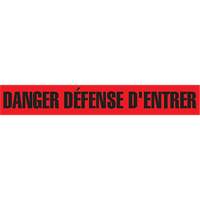 Ruban pour barricade "Danger D&eacute;fense D'Entrer", Français, 3" la x 1000' lo, 2 mils, Noir/rouge Helyx Safety & Industrial Supplies