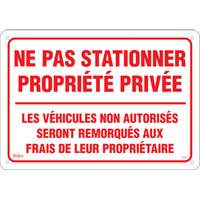 Enseigne  Ne pas stationner propri&eacute;t&eacute; priv&eacute;e , 14" x 20", Aluminium, Français Helyx Safety & Industrial Supplies