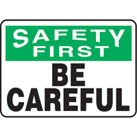 "Be Careful" Sign, 7" x 10", Aluminum, English Helyx Safety & Industrial Supplies